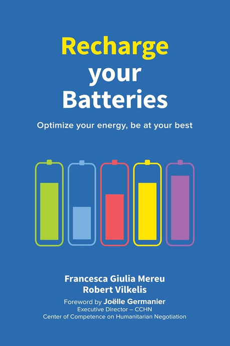 Recharge your Batteries: Optimize your energy, be at your best